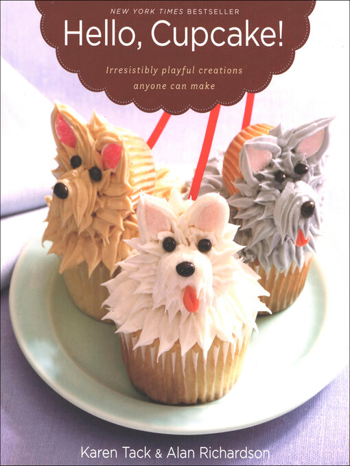 Title details for Hello, Cupcake! by Karen Tack - Available